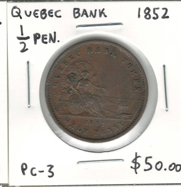 Quebec Bank: 1852 1/2 Penny PC-3