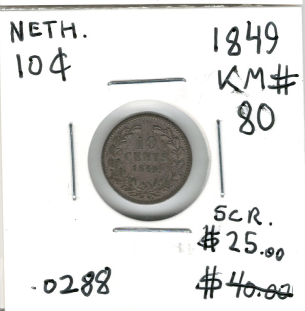 Netherlands: 1849 10  Cent with Scratch