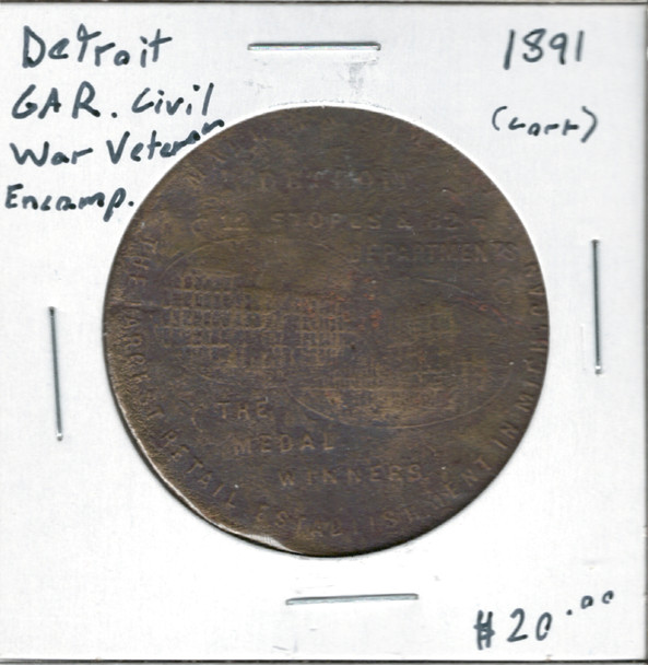 United States: 1891 Detroit GAR Civil War Veteran Encampment Token