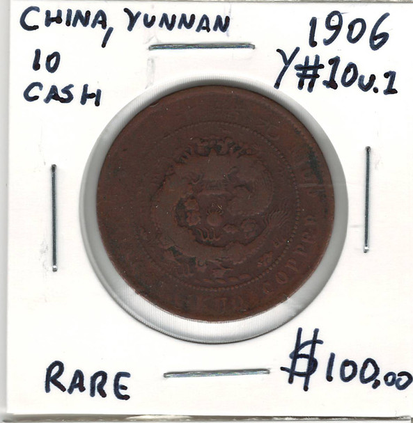 China: Yunnan: 1906 10 Cash