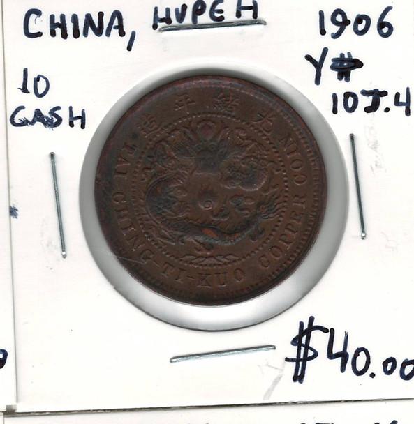 China: Hupeh: 1906 10 Cash