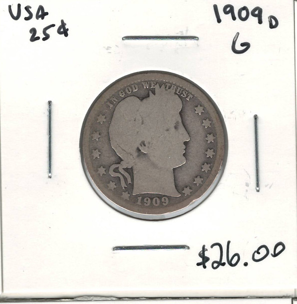 United States: 1909D 25 Cent G4