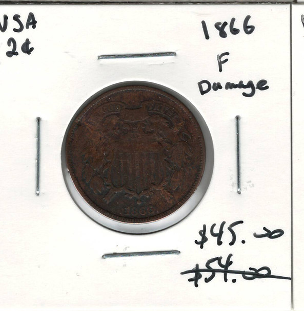 United States: 1866 2 Cent F12 Damaged