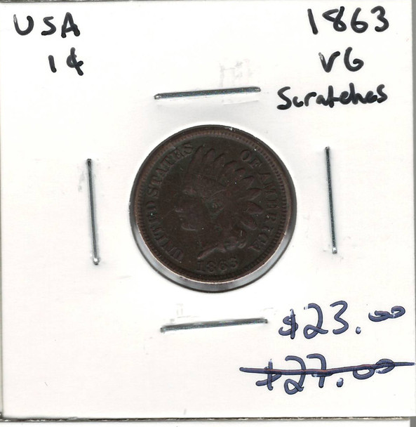 United States: 1863 1 Cent VG with Scratches