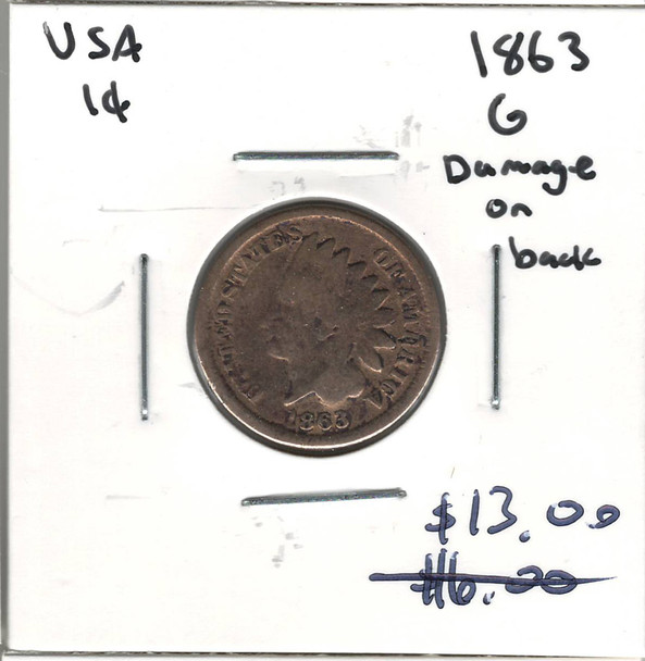 United States: 1863 1 Cent G4  Damaged