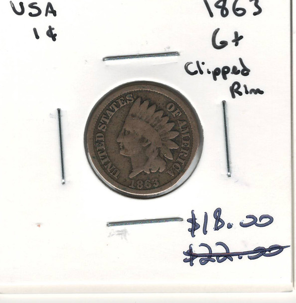 United States: 1863 1 Cent G6 Clipped Rim