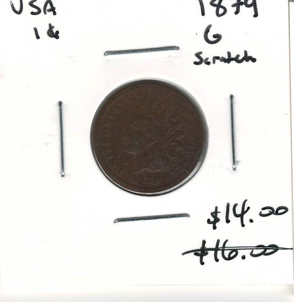 United States: 1879 1 Cent G4 with Scratch