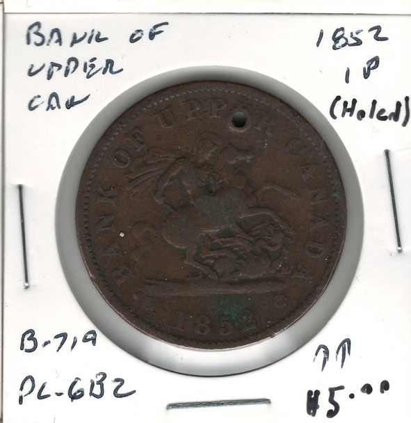 Bank of Upper Canada: 1852 1 Penny PC-6B2 Holed