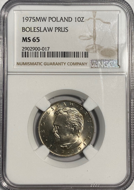 Poland: 1975MW 10 Zloty Boleslaw Prus NGC MS65