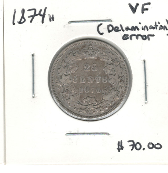 Canada: 1874H 25 Cents VF20 Delamination Error