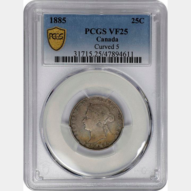 Canada: 1885 25 Cents Curved 5 PCGS VF25