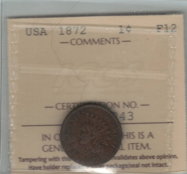 United States: 1872 1 Cent Indian Head ICCS F12