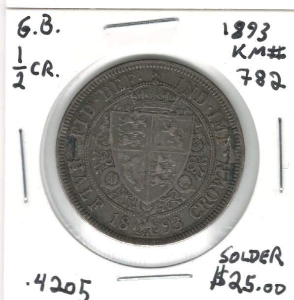 Great Britain: 1893 1/2 Crown with Solder