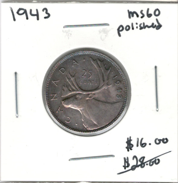 Canada: 1943 25 Cent MS60 Polished