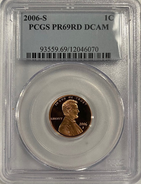 United States: 2006S 1 Cent PCGS PR69RD DCAM