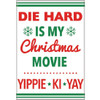 Die Hard Is My Christmas Movie Fridge Magnet 