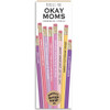 Pencils for Okay Moms 