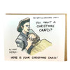 Seinfeld - You Want A Christmas Card Elaine Christmas Greeting Card - front of card