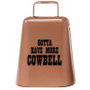 Gotta Have More Cowbell