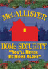 McCallister Home Security Garden Flag