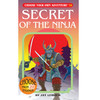 Secret of the Ninja - Choose Your Own Adventure
