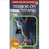 Terror on the Titanic - Choose Your Own Adventure