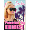 Powered by Kindness Barbie Magnet