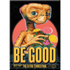 Be Good Flat Fridge Magnet