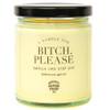 Bitch Please Candle