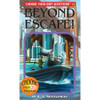 Beyond Escape - Choose Your Own Adventure Book