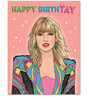 Taylor Swift Happy BirthTAY Birthday Card