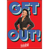 Seinfeld Elaine Get Out Magnet