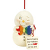 Snowpinions: Hope Your Holidays Are Gay Ornament