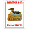I'm Coming to the Cottage Enamel Pin - Heated Rivalry
