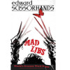 Adult Mad Libs: Edward Scissorhands