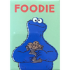 Foodie - Cookie Monster 