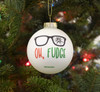Christmas Story Oh Fudge Glass Bulb Ornament -Cost 
