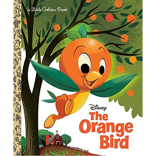 Disney The Orange Bird Little Golden Book Canada | RetroFestive.ca