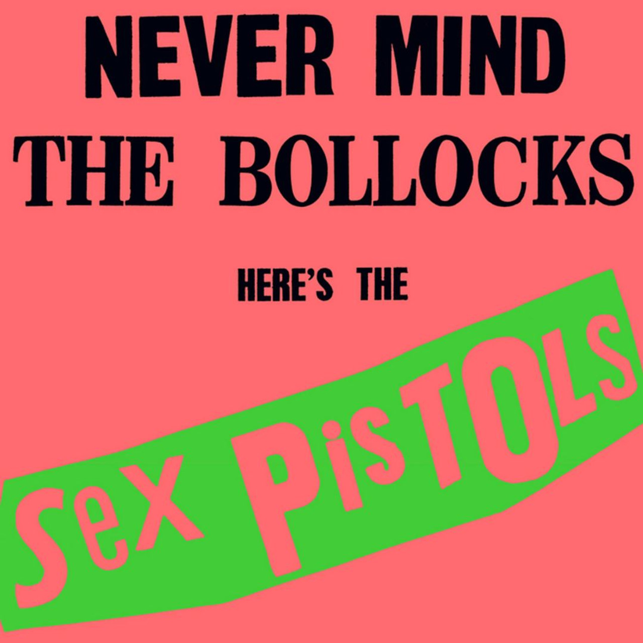 Never Mind The Bollocks Here's The Sex Pistols LP Vinyl
