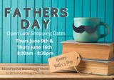 Father's Day Open Late Dates