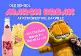 Join our Old-School March Break!