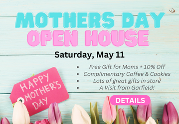 Mother's Day Open House Event 2024