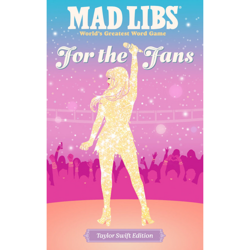 Taylor Swift Mad Libs