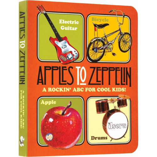 Apples to Zeppelin - Led Zeppelin ABC's Book