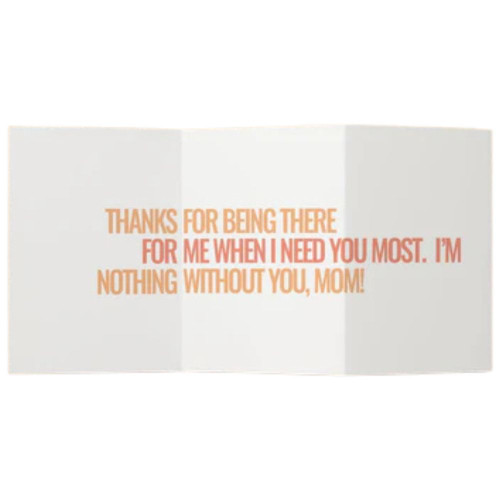 Thanks For Nothing, Mom - Trifold Mother's Day Card