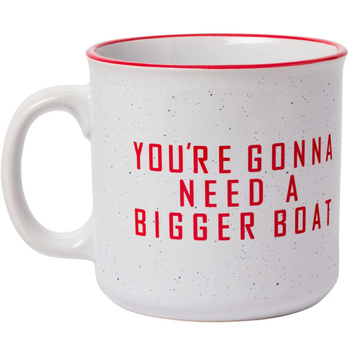 You're Gonna Need a Bigger Boat Jaws Mug