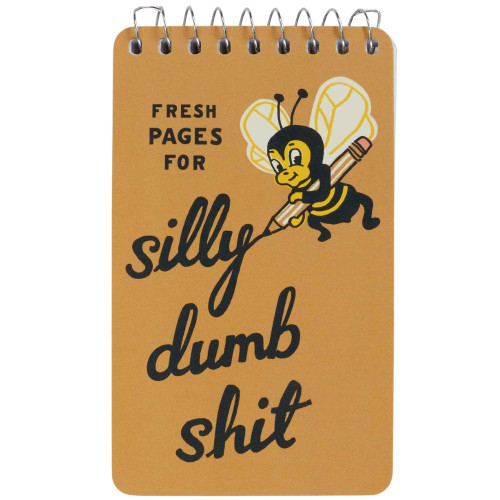 Silly Dumb Shit 3” X 5” Spiral Notebook