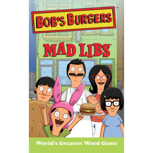 Mad Libs: Bobs Burgers