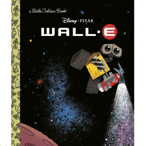 Disney Pixar WALL-E Little Golden Book  Disney Pixar WALL-E Little Golden Book