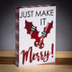 LED Christmas Canvas Block Signs - Just Make It Merry Lit View 